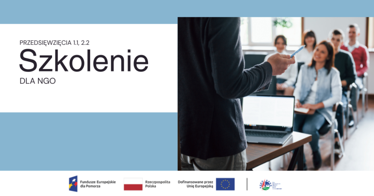 Szkolenie dla NGO- nabory w ramach Przedsięwzięć 1.1 i 2.2