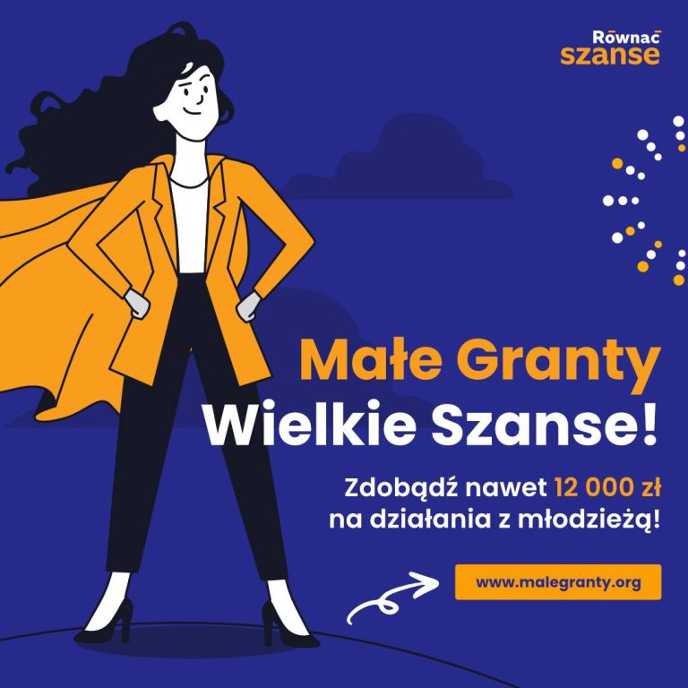 Równać szanse – małe granty wielkie szanse